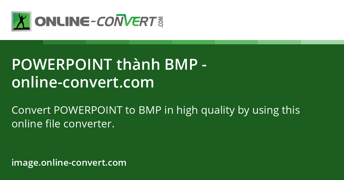 POWERPOINT đến BMP - online-convert.com